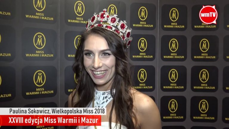 Paulina Sokowicz Miss Wielkopolski zazdrości dziewczynom z Miss Warmii i Mazur